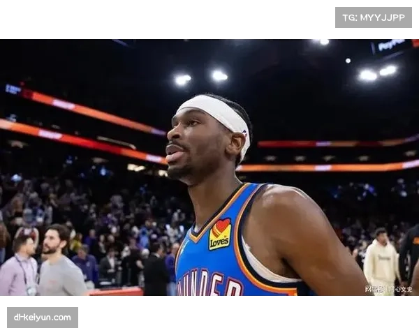 亚历山大率雷霆终结三连败 巩固西部前四排名位置